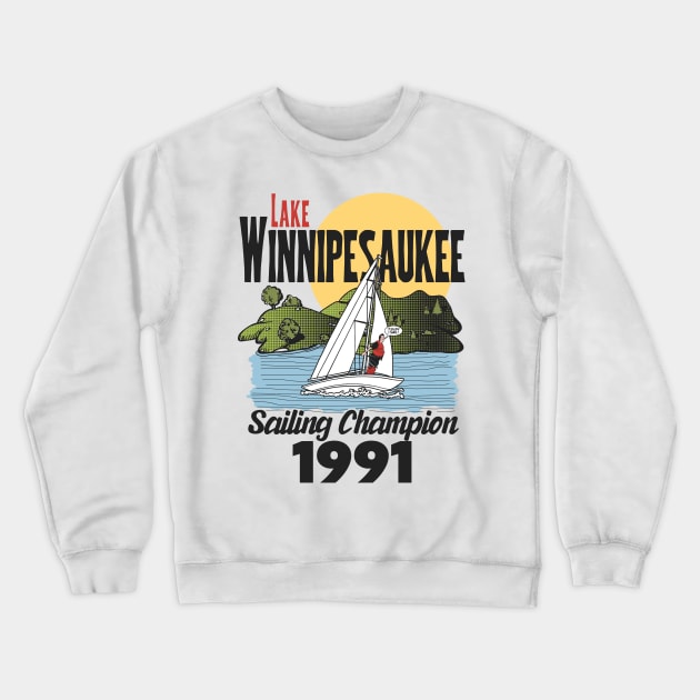 Lake Winnipesaukee Sailing Champion Crewneck Sweatshirt by darklordpug